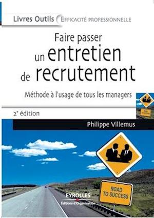 Faire passer un entretien de recrutement