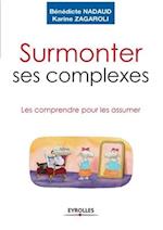 Surmonter ses complexes