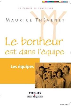 Le bonheur est dans l'équipe