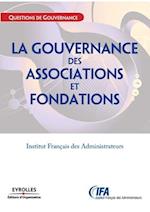 La gouvernance des associations et fondations