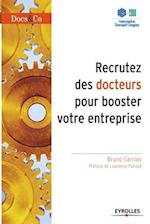 Recrutez des docteurs pour booster votre entreprise