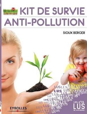 Kit de survie antipollution