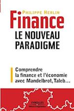 Finance. Le nouveau paradigme