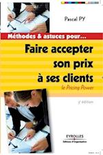 Faire accepter son prix à ses clients