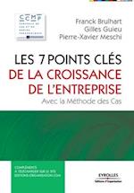 Les 7 points clés de la croissance en entreprise