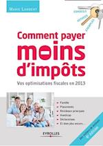 Coment payer moins d'impôts