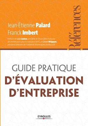 Guide pratique de l'évaluation d'entreprise