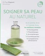 Soigner sa peau au naturel