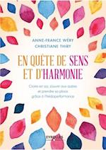 En quête de sens et d'harmonie