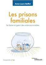 Les prisons familiales