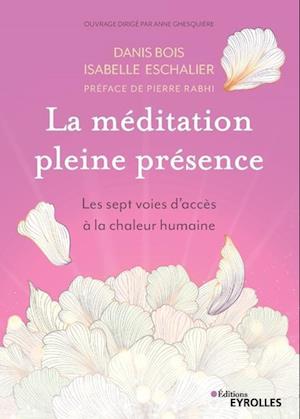 La méditation pleine présence