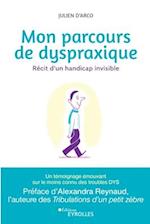 Mon parcours de dyspraxique