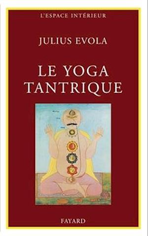 Le Yoga tantrique