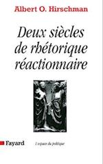 Deux siècles de rhétorique réactionnaire