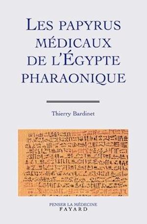 Les Papyrus de l'Egypte pharaonique