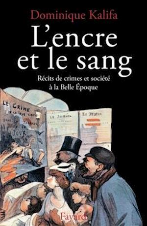 L'Encre et le sang