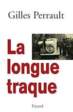 La Longue traque