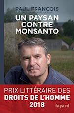 Un paysan contre Monsanto