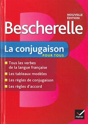 Bescherelle La Conjugaison pour tous (HB)