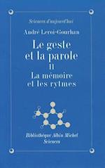 Geste Et La Parole - Tome 2 (Le)