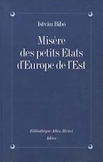 Misere Des Petits Etats D'Europe de L'Est