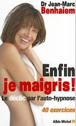 Enfin Je Maigris !