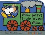 Mon Petit Train Avec Mimi - Nouvelle Edition