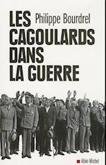 Cagoulards Dans La Guerre (Les)