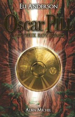 Oscar Pill - Tome 2