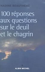 100 Réponses Aux Questions Sur Le Deuil Et Le Chagrin