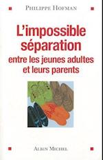 L' Impossible Séparation