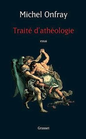 Traité d'Athéologie