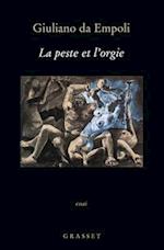 La peste et l'orgie