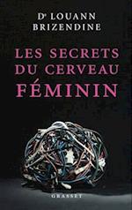 Les secrets du cerveau féminin