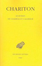 Chariton, Le Roman de Chaireas Et Callirhoe