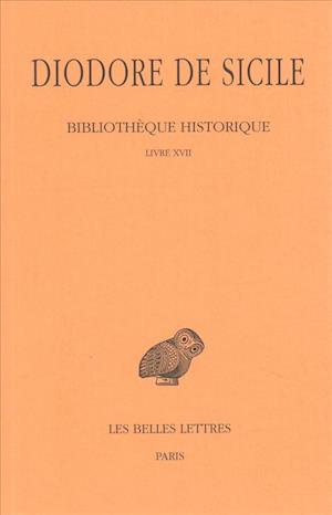 Diodore de Sicile, Bibliotheque Historique