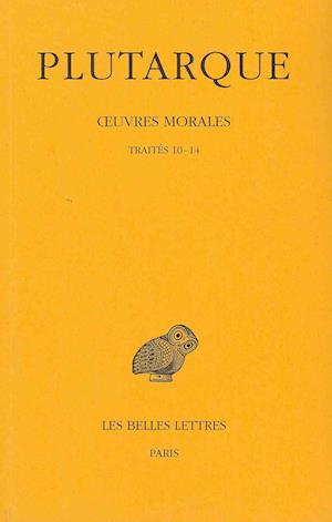 Plutarque, Oeuvres Morales