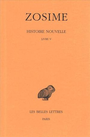 Zosime, Histoire Nouvelle