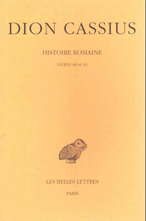 Dion Cassius, Histoire Romaine