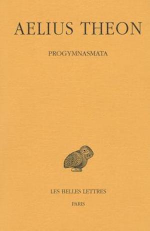 Aelius Theon, Progymnasmata