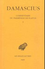 Damascius, Commentaire Du Parmenide de Platon