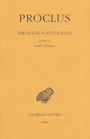 Proclus, Theologie Platonicienne