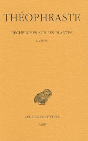 Theophraste, Recherches Sur Les Plantes