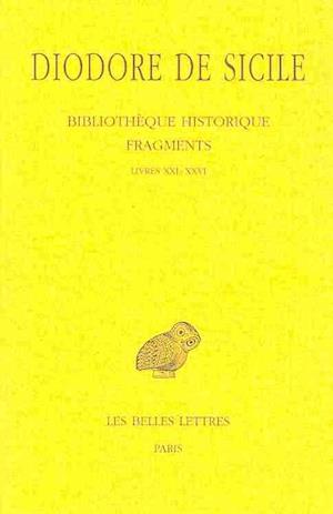 Diodore de Sicile, Bibliotheque Historique - Fragments