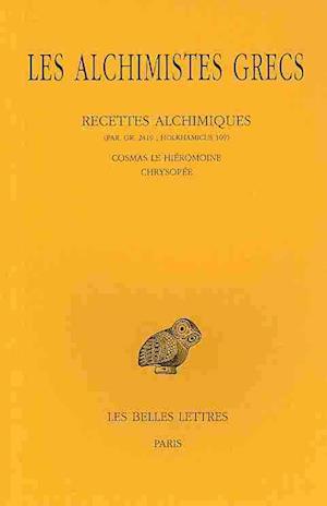 Les Alchimistes Grecs, T.XI