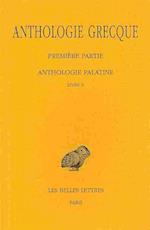Anthologie Grecque - Tome IX, Livre X
