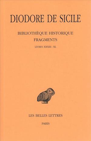 Diodore de Sicile, Bibliotheque Historique Fragments