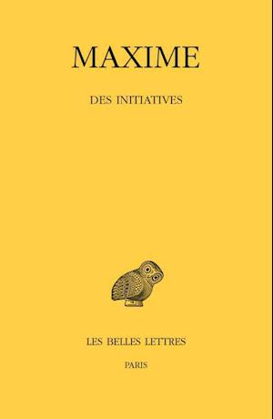 Maxime, Des Initiatives