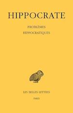 Hippocrate, Tome XVI, Problemes Hippocratiques