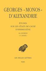 Georges Monos d'Alexandrie, Etudes Sur Les Etats de Cause d'Hermogene